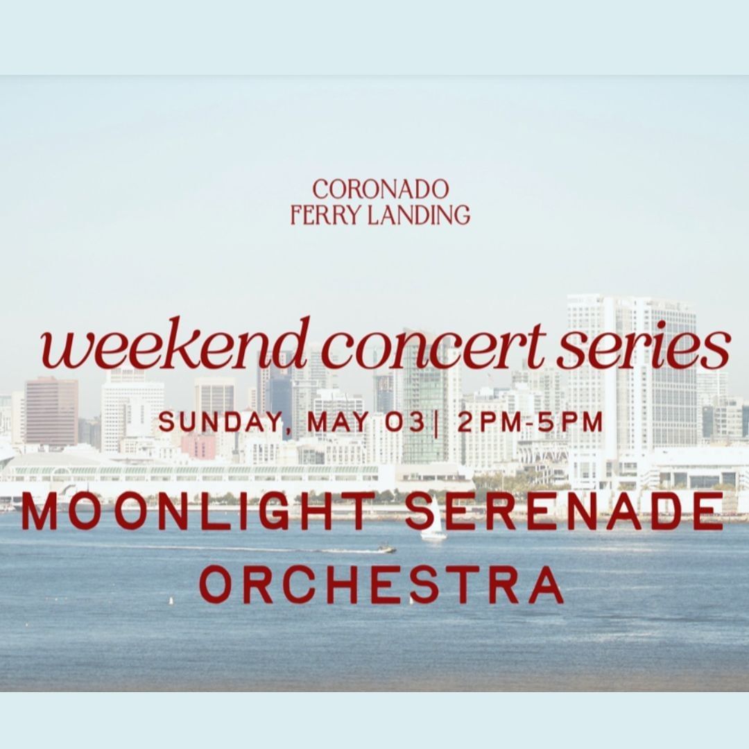 Coronado Weekend Concert Series Presents: Moonlight Serenade Orchestra | What to do in San Diego | El Cordova Hotel