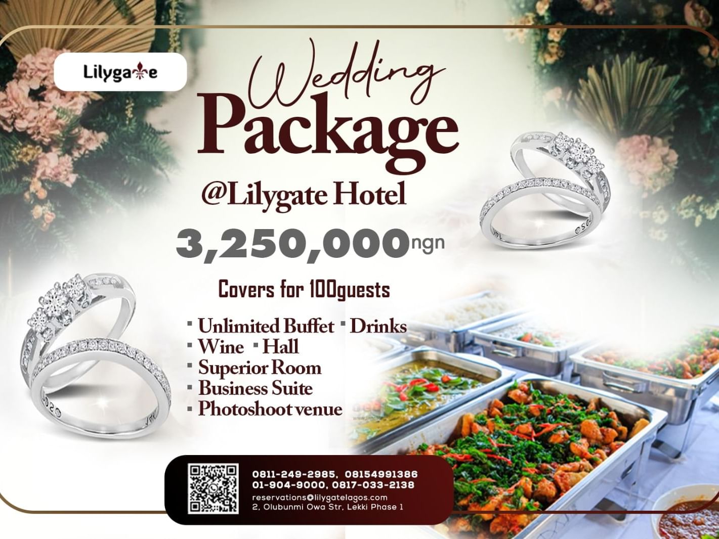 For 100 guests, unlimited buffet, wine and hall, a superior room, business suite and a photoshoot venue Price: N3,250,000