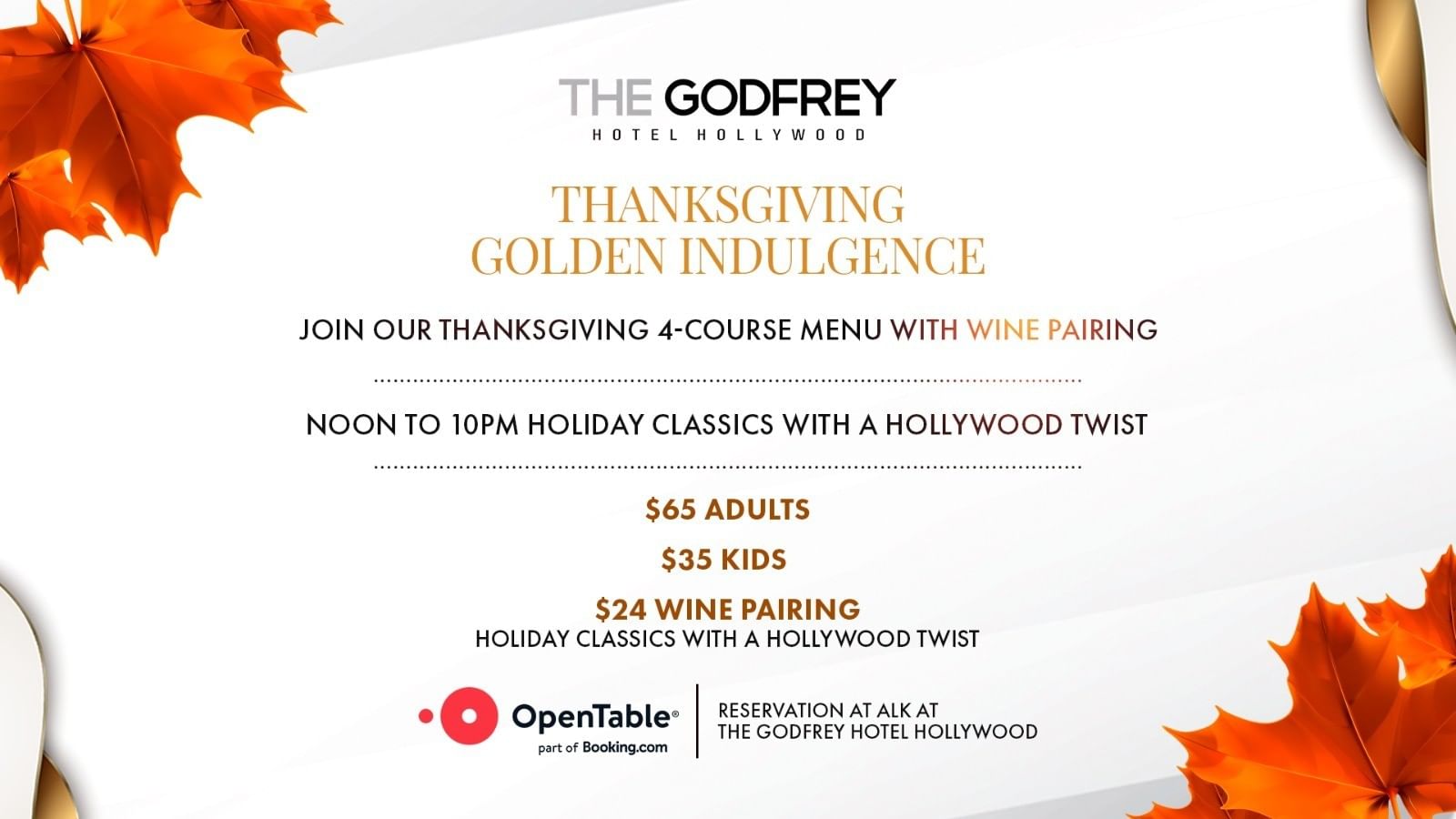 Thanksgiving Golden Indulgence at ALK inside The Godfrey Hotel Hollywood — event flyer featuring four-course holiday menu, wine pairing details, and Thanksgiving dining hours from noon to 10 PM.