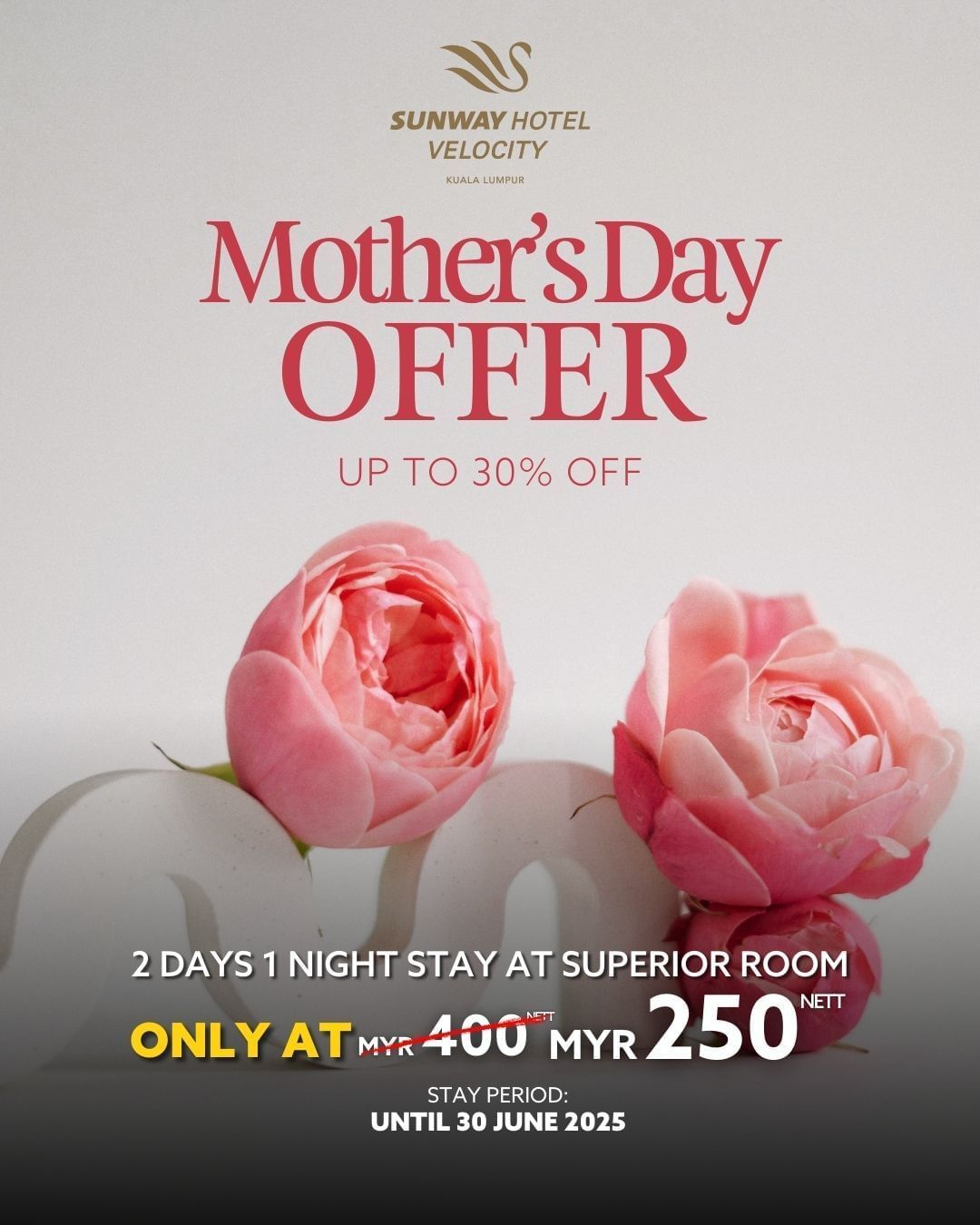 Mother's Day for Sunway Velocity Hotel Kuala Lumpur