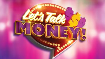 Let's Talk Money!