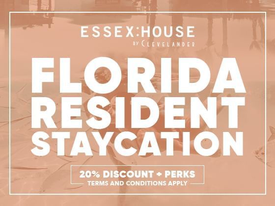 Florida Resident Staycation offer poster at Essex House by Clevelander