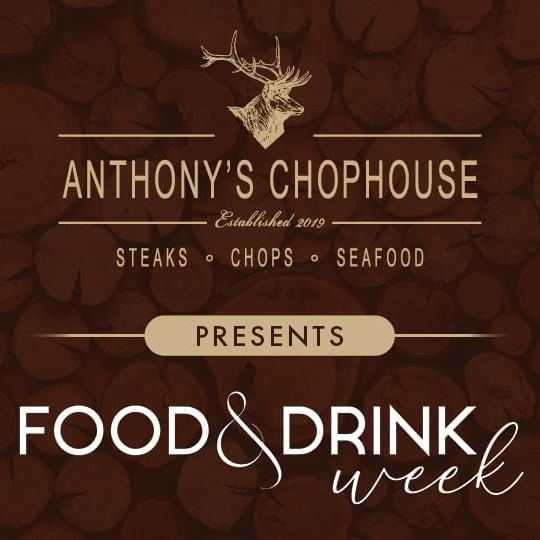 Anthony's Chophouse logo and Food and Drink Week logo