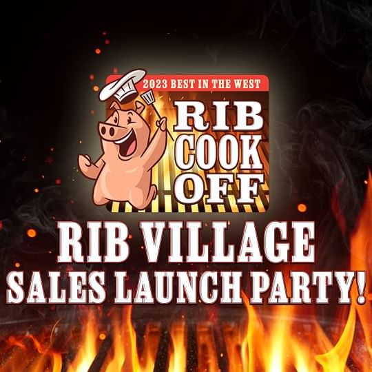 Rib Cook Off Rib Village Sales Launch logo against a fiery background