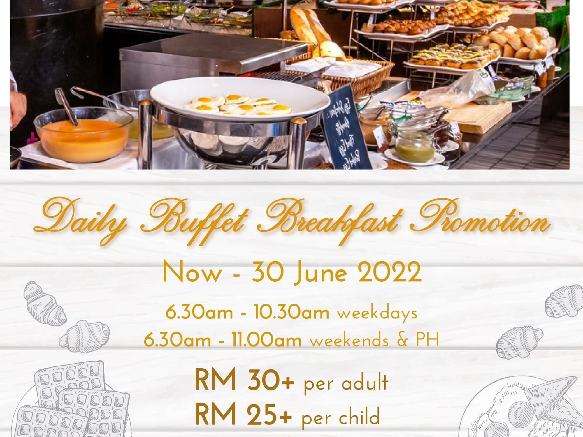 Poster of Daily Buffet Breakfast Promotion at Hotel Maya KL