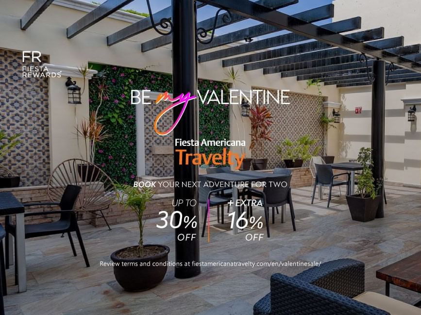 Be my Valentine, up to 30% off offer banner at Fiesta Americana Travelty