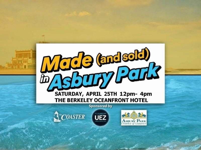 Made and Sold in Asbury Park Festival at the Berkeley Oceanfront Hotel