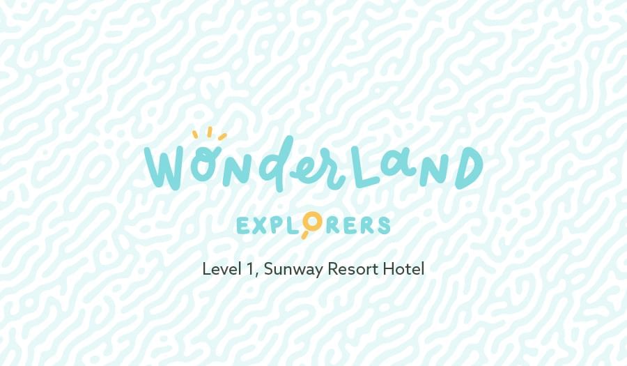 Banner of Wonderland Explorers at Sunway Resort