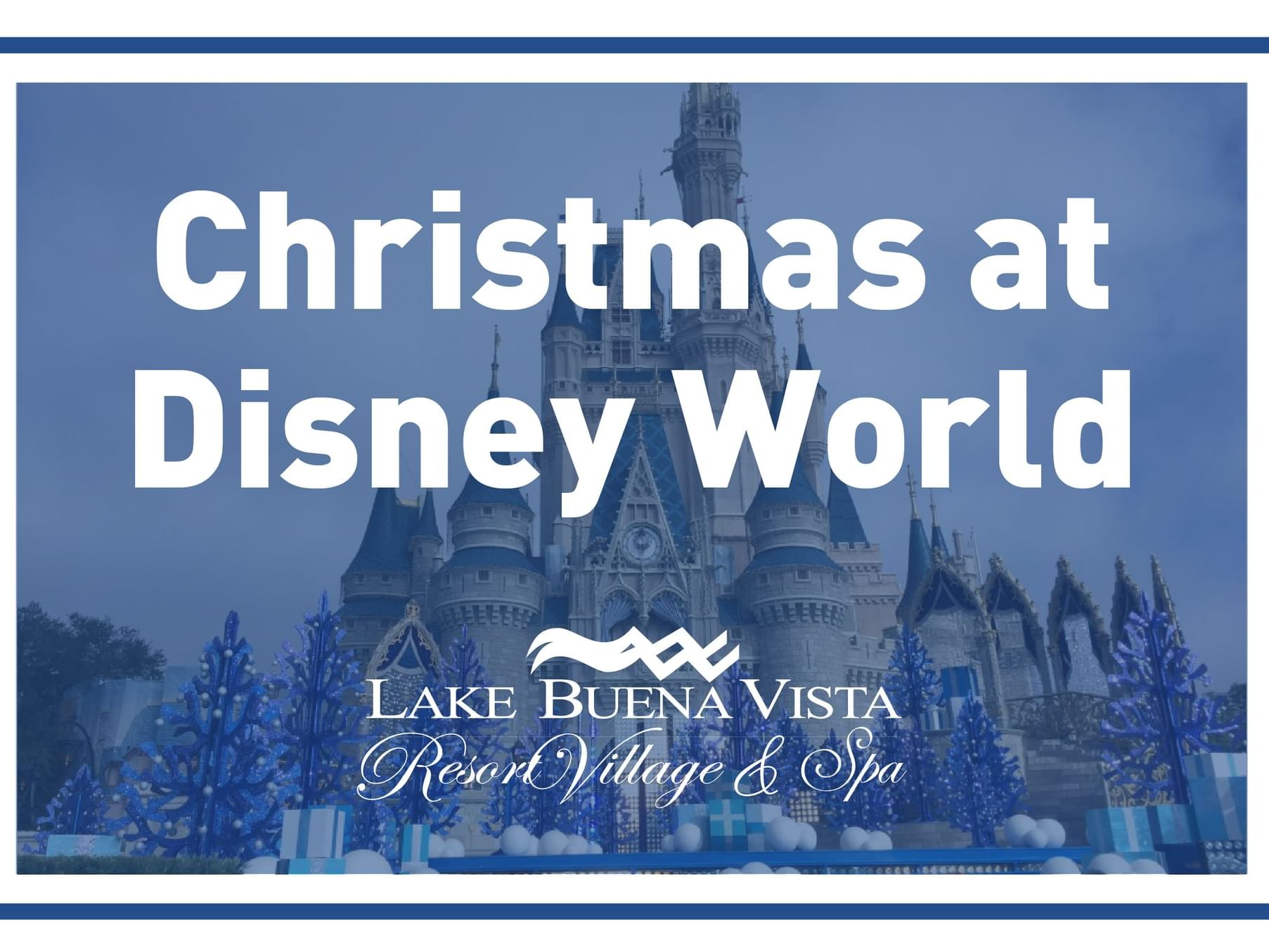 Christmas at Disney World poster used at Lake Buena Vista Resort Village & Spa
