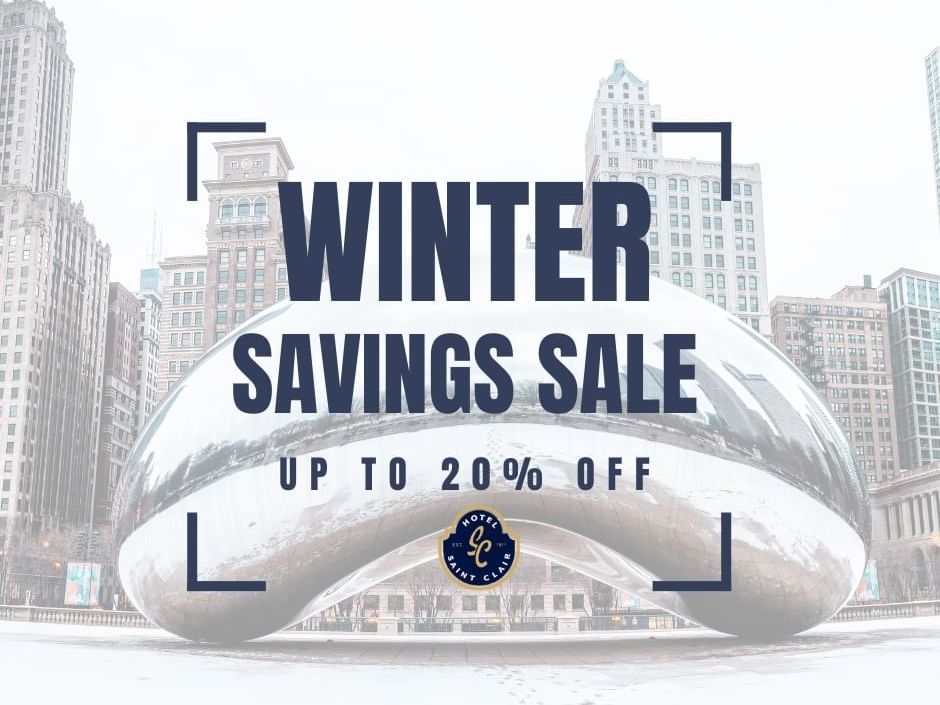 Winter sale in downtown Chicago at Hotel Saint Clair