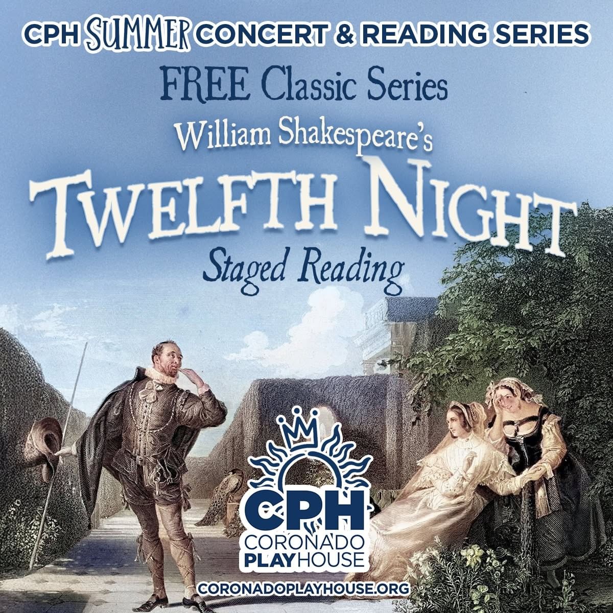 Coronado Playhouse Presents: William Shakespeare’s Twelfth Night Staged Reading | Events in San Diego | El Cordova Hotel