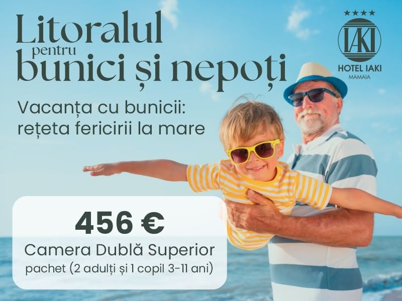 Litoralul pentru bunici si nepoti