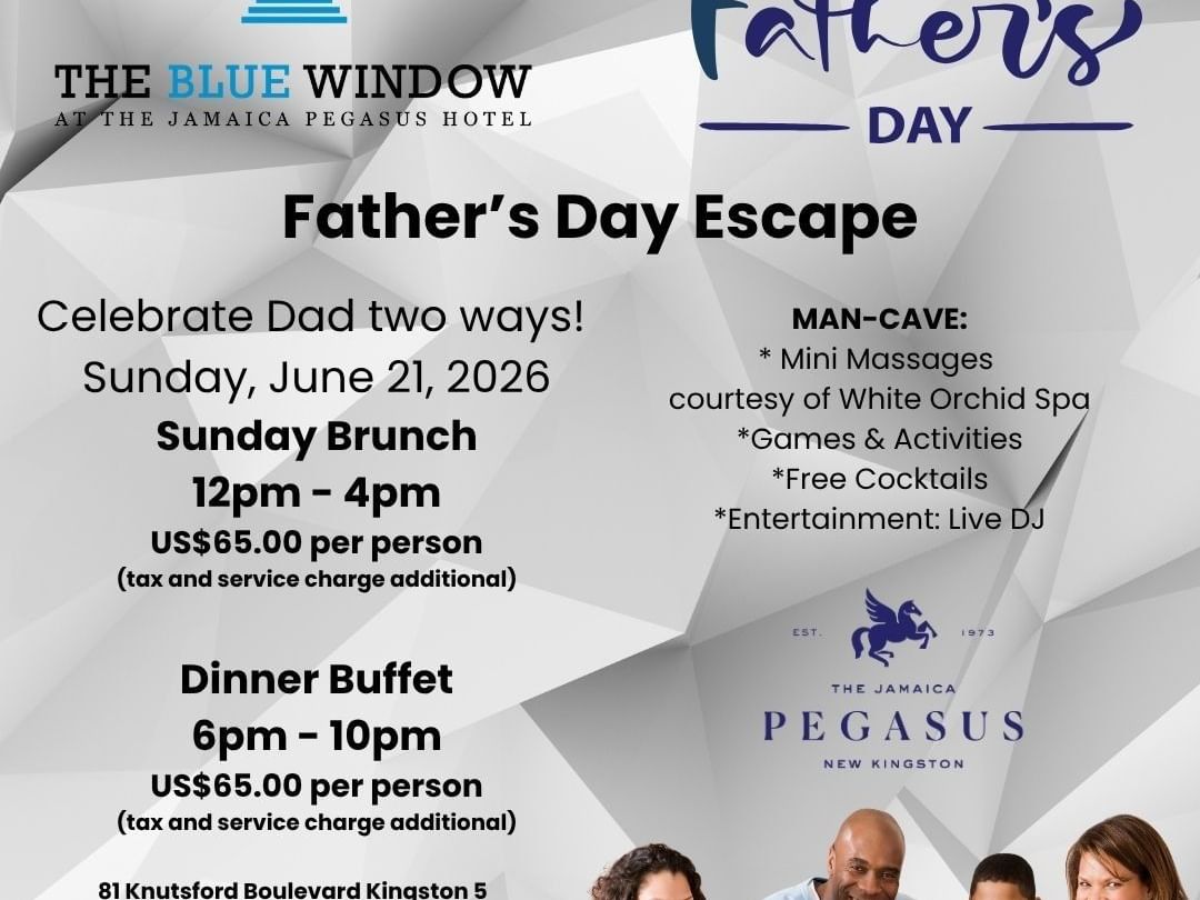 Father\'s Day Escape promo flyer offering brunch and dinner buffet menu options at Jamaica Pegasus Hotel