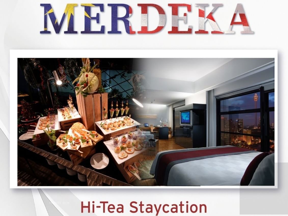 merdeka hi-tea staycation hotel maya KL