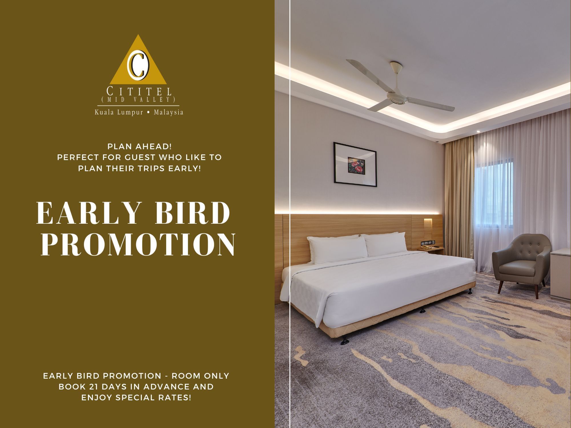 Early Bird Promotion Poster featuring the bedroom at Cititel Mid Valley