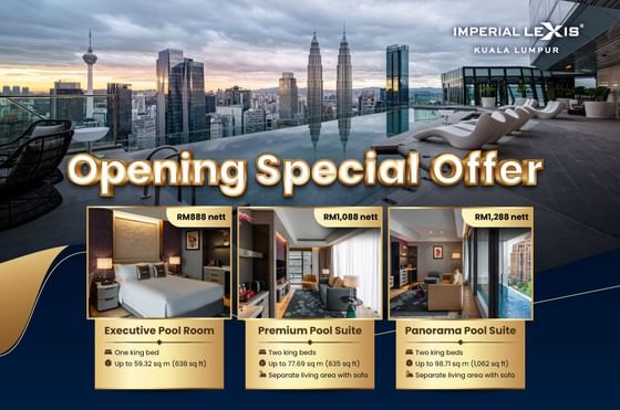 Imperial Lexis Kuala Lumpur Opening Special Promotion