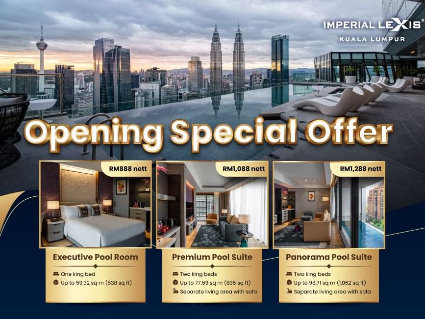 Imperial Lexis Kuala Lumpur Opening Special Offer