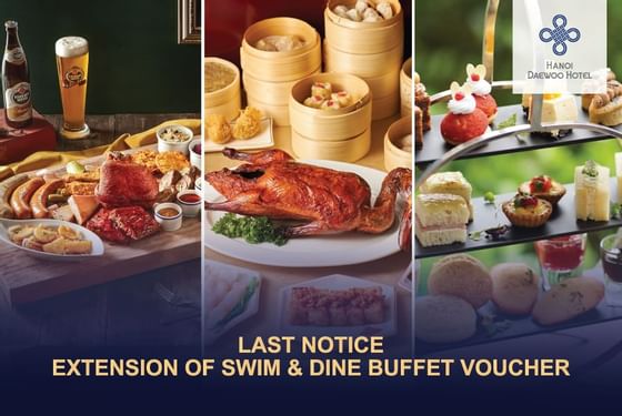 Extension of swim & dine buffet voucher at Hanoi Daewoo