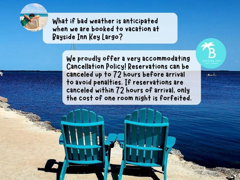 Flexible Cancelation Policy
Bad Weather? No problem banner used at Bayside Inn Key Largo