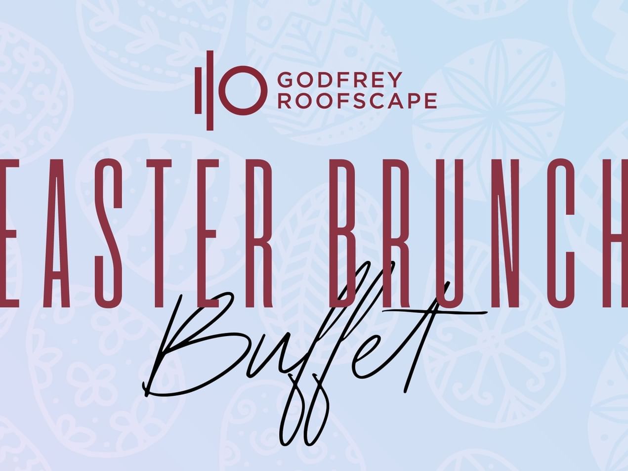 Promotional banner for Godfrey Rooftop's Easter Brunch Buffet with artistic text and background.