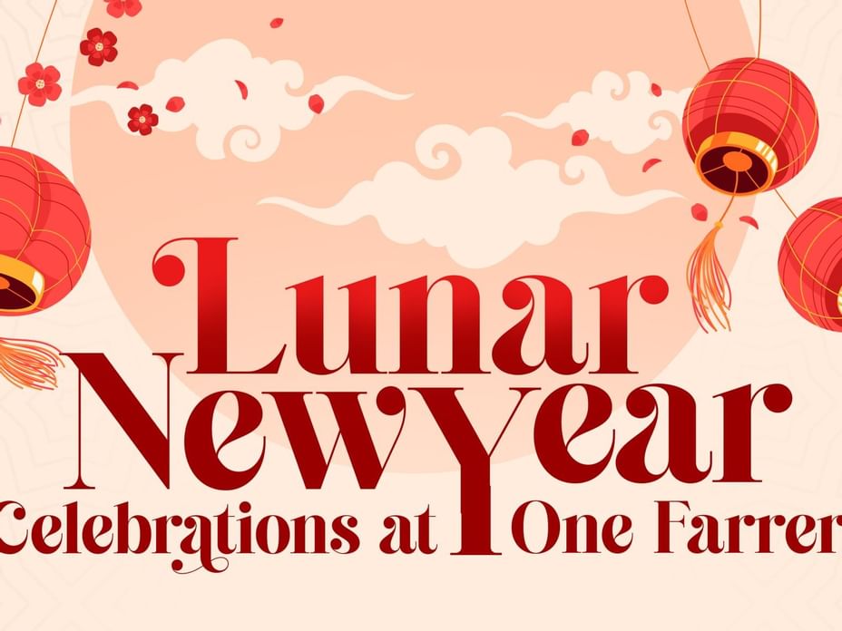 2023 Lunar New Year Celebrations at One Farrer | Special Offers at One