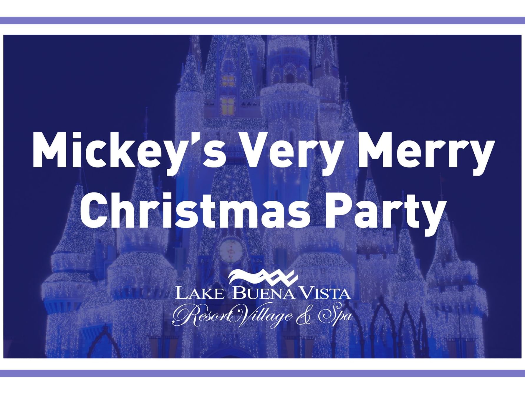 Mickey's Very Merry Christmas Party poster used at Lake Buena Vista Resort Village & Spa