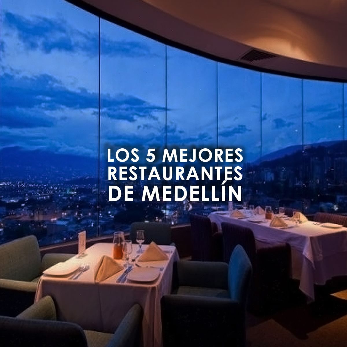 Los 5 mejores restaurantes de medellín