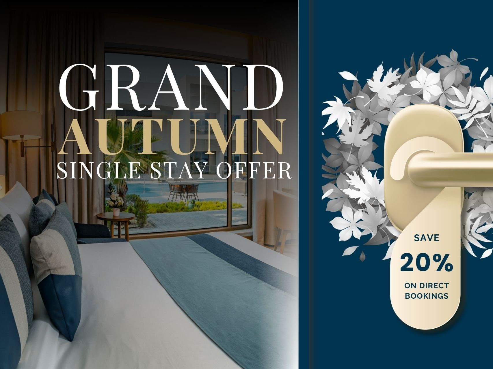 Grand Autumn Single Stay Offer