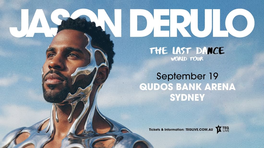 Promotional poster for Jason Derulo's The Last Dance World Tour concert at Qudos Bank Arena in Sydney on September 19.