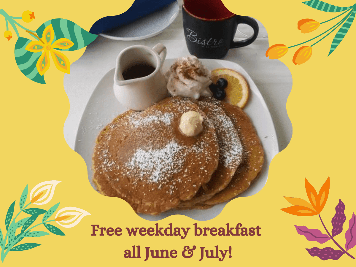 June/July Weekday Special - complimentary breakfast