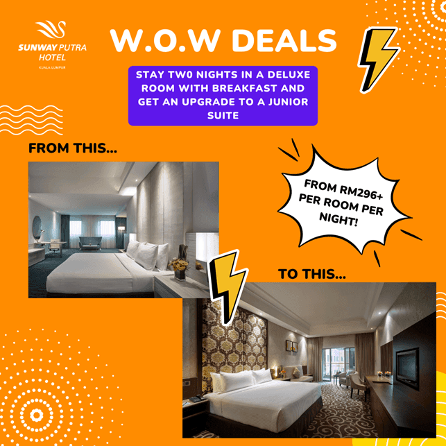 W.O.W Deals poster used at Sunway Putra Hotel