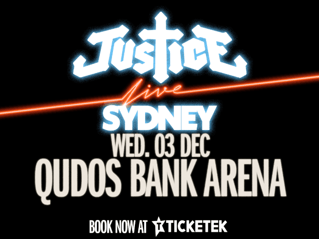 Justice poster in Qudos Bank Arena at Pullman Sydney Olympic Park