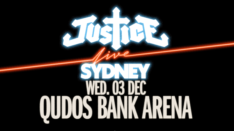 Justice poster in Qudos Bank Arena at Pullman Sydney Olympic Park