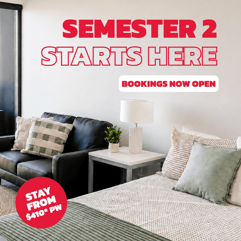 Advertisement for Semester 2 bookings with a cozy bedroom setup featuring a bed and couch.