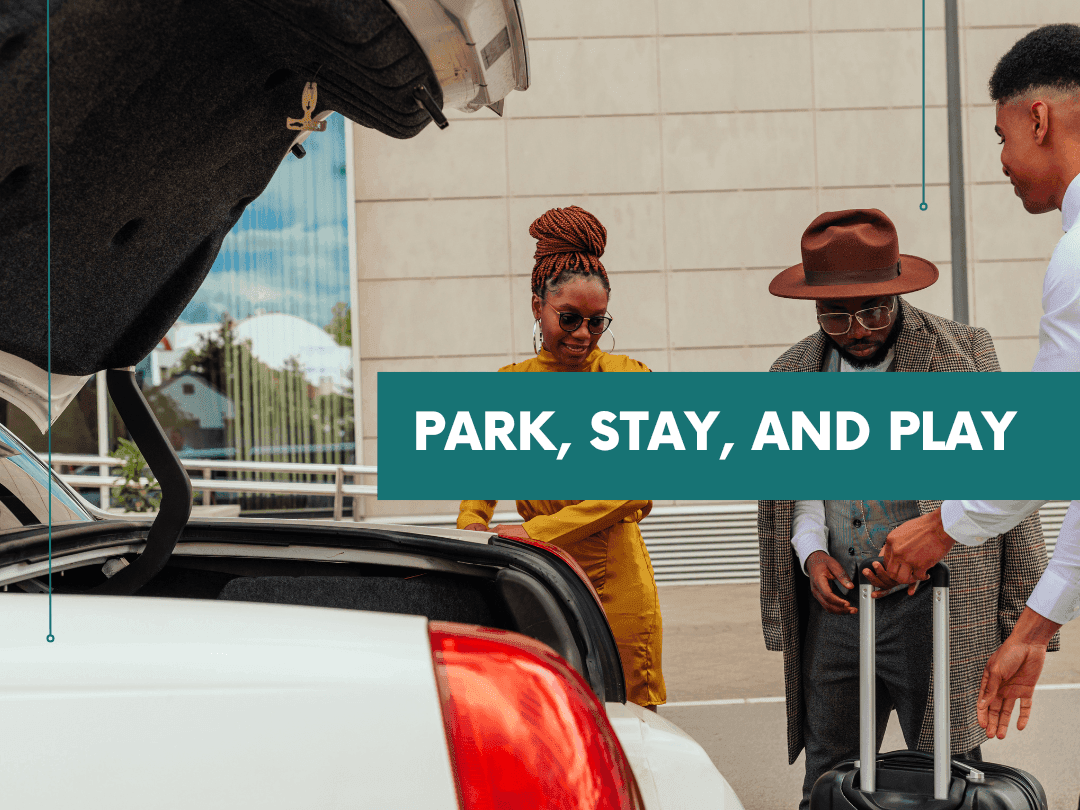 Park, Stay, and Play Package poster with 3 people used at Hayes Street Hotel