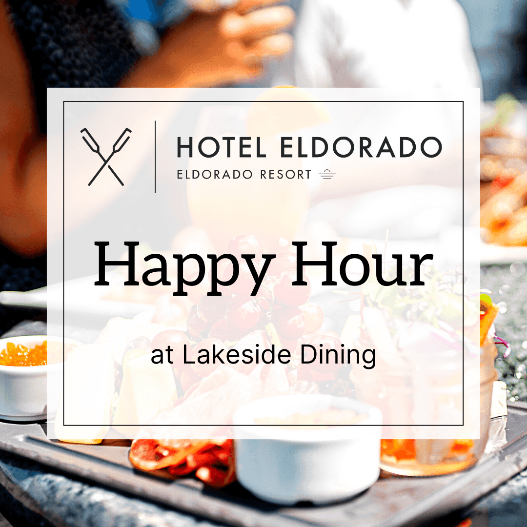 Poster of Happy Hour Dining used at Hotel Eldorado