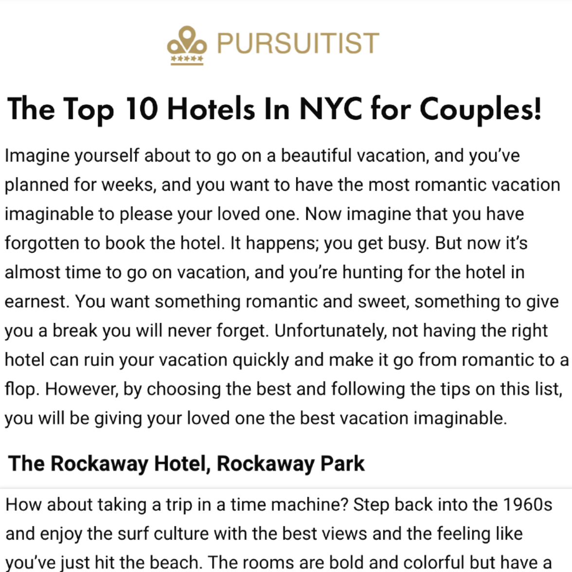 Article about The Rockaway Hotel in Pursuitist by David Lee  