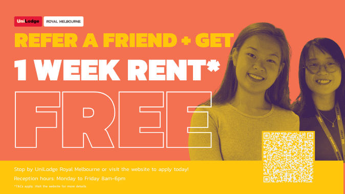 UniLodge Royal Melbourne - Refer a Friend May 2025
