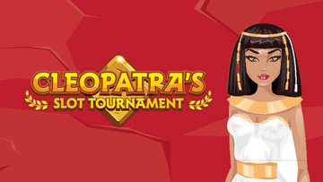 Cleopatra's Slot Tournament