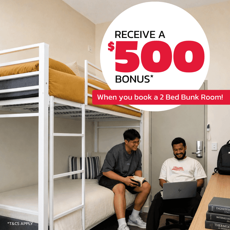 Two students relaxing in a modern bunk bed room with promotional offer displayed at UniLodge Herston