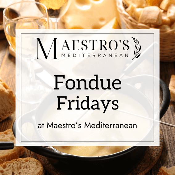 Fondue Fridays in Maestro's Mediterranean Restaurant & Terrace banner used at Manteo Resort Waterfront
