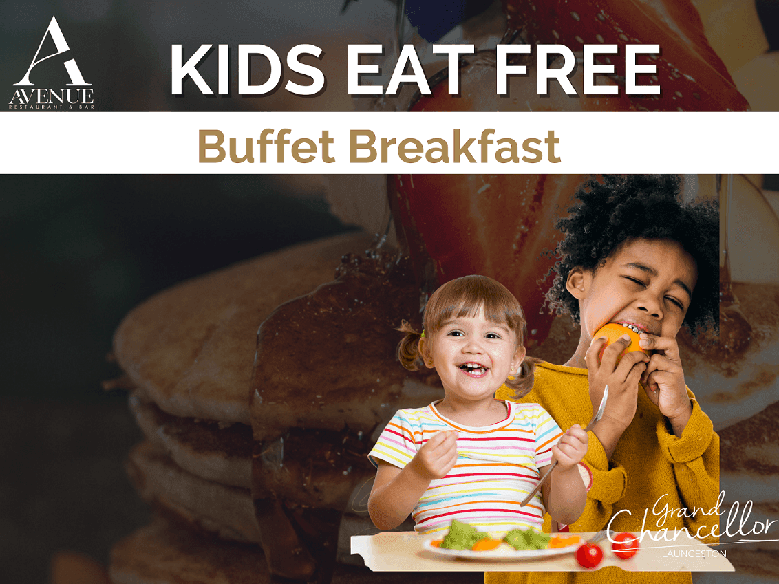 kids eat free buffet breakfast offer poster with two kids in the background used at Hotel Grand Chancellor Launceston