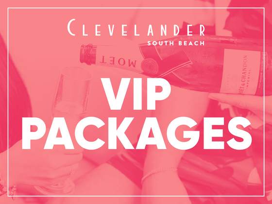 VIP packages banner at Clevelander South Beach hotel