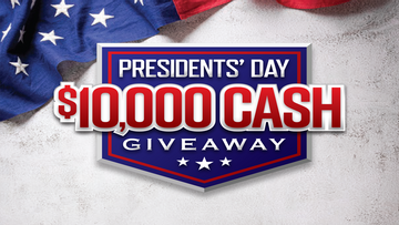 Presidents Day $10,000 Cash Giveaway