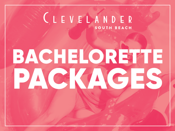 Bachelorette packages banner at Clevelander South Beach Hotel