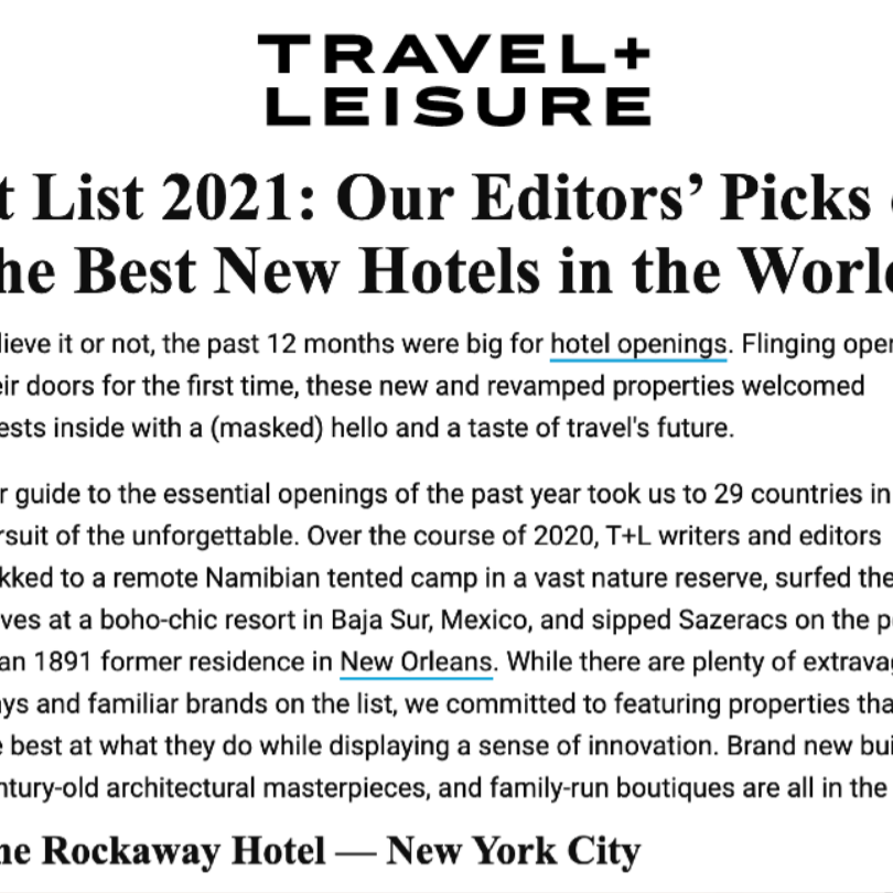 Article from Travel + Leisure about The Rockaway Hotel