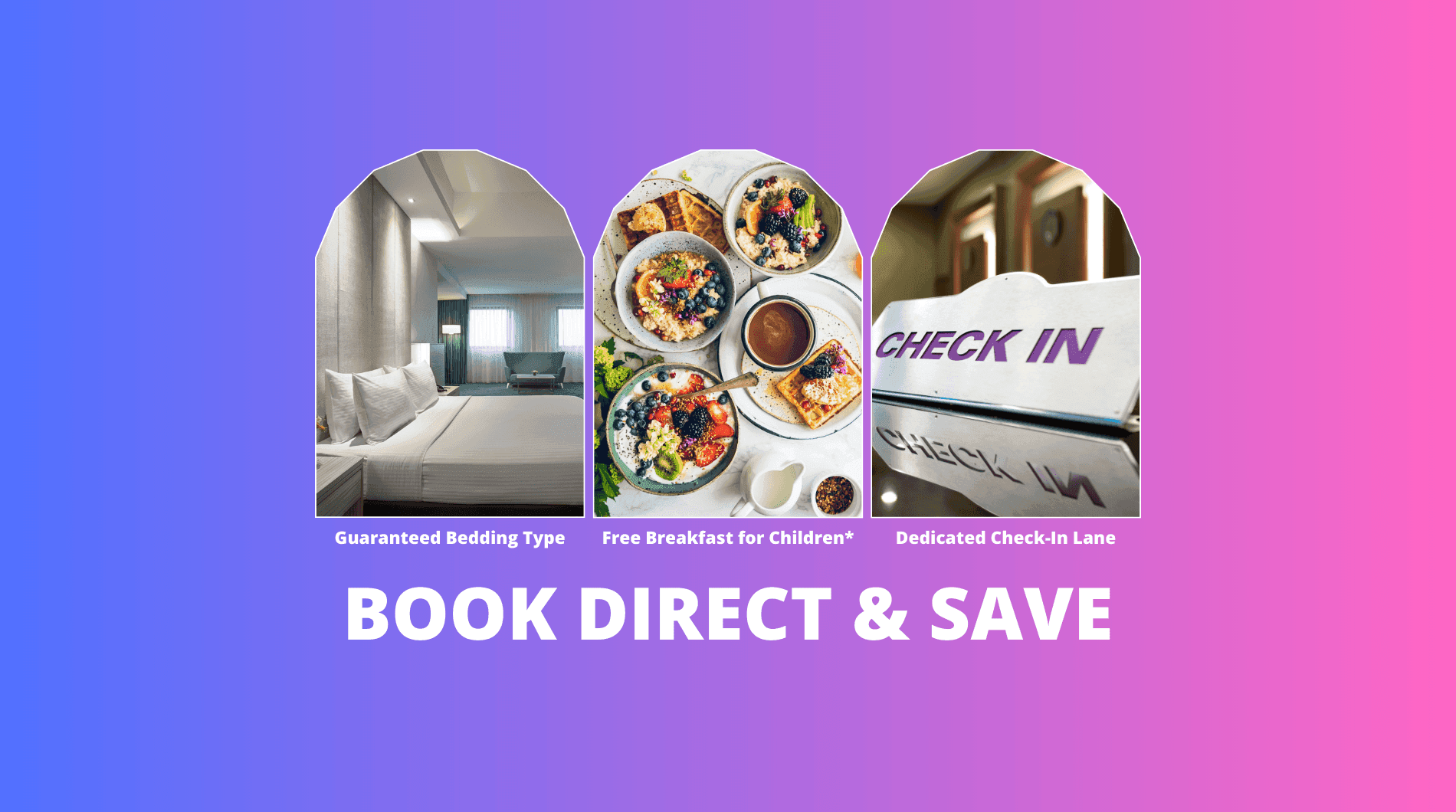 Book Direct & Save poster used at Sunway Putra Hotel