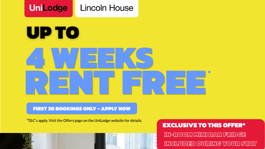 Promotional offer for up to 4 weeks rent free with in-room mini bar fridge included at UniLodge Lincoln House