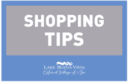 Shopping Tips banner used at Lake Buena Vista Resort Village & Spa