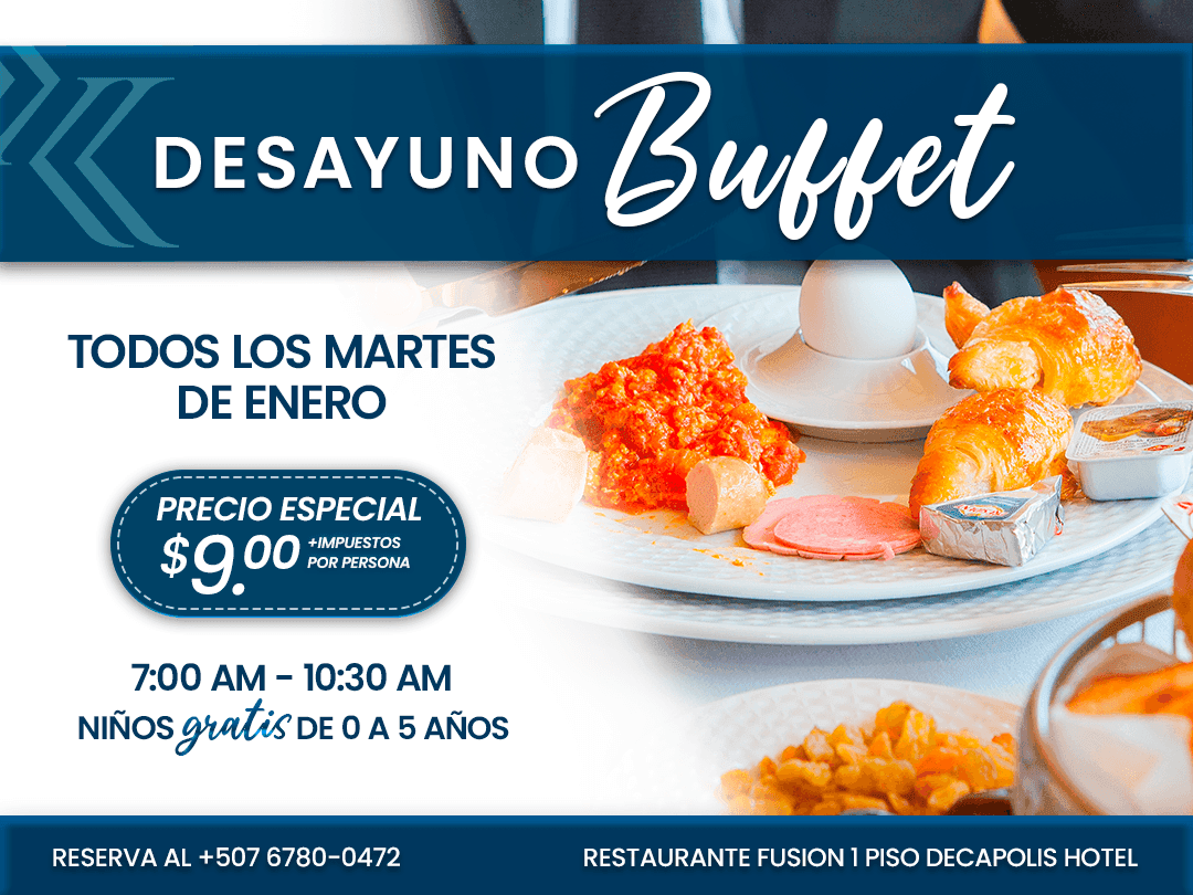 DESAYUNO BUFFET DECAPOLIS HOTEL